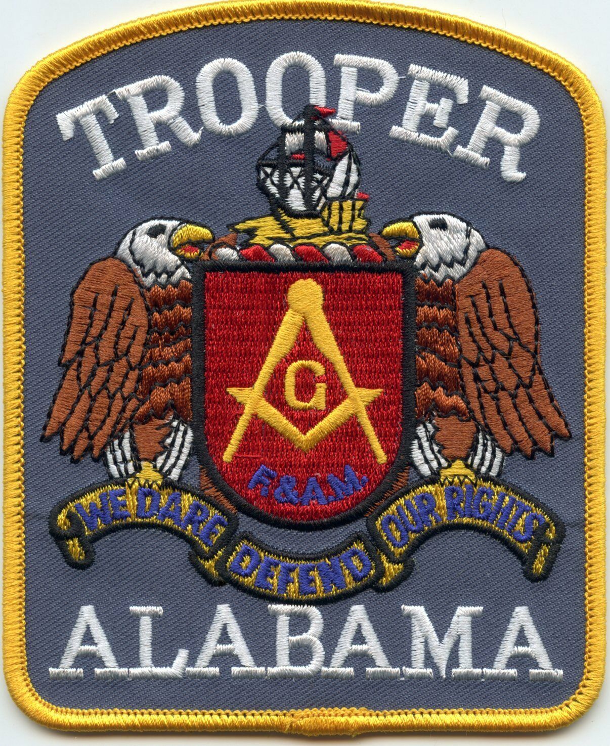 Alabama State Trooper We Dare Defend Our Rights Masonic Lodge Police Patch